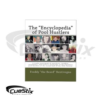 The Encyclopedia Of Pool Hustlers